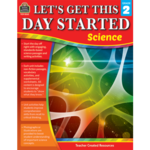 TEACHER CREATED RESOURCES Let's Get This Day Started: Science Gr 2