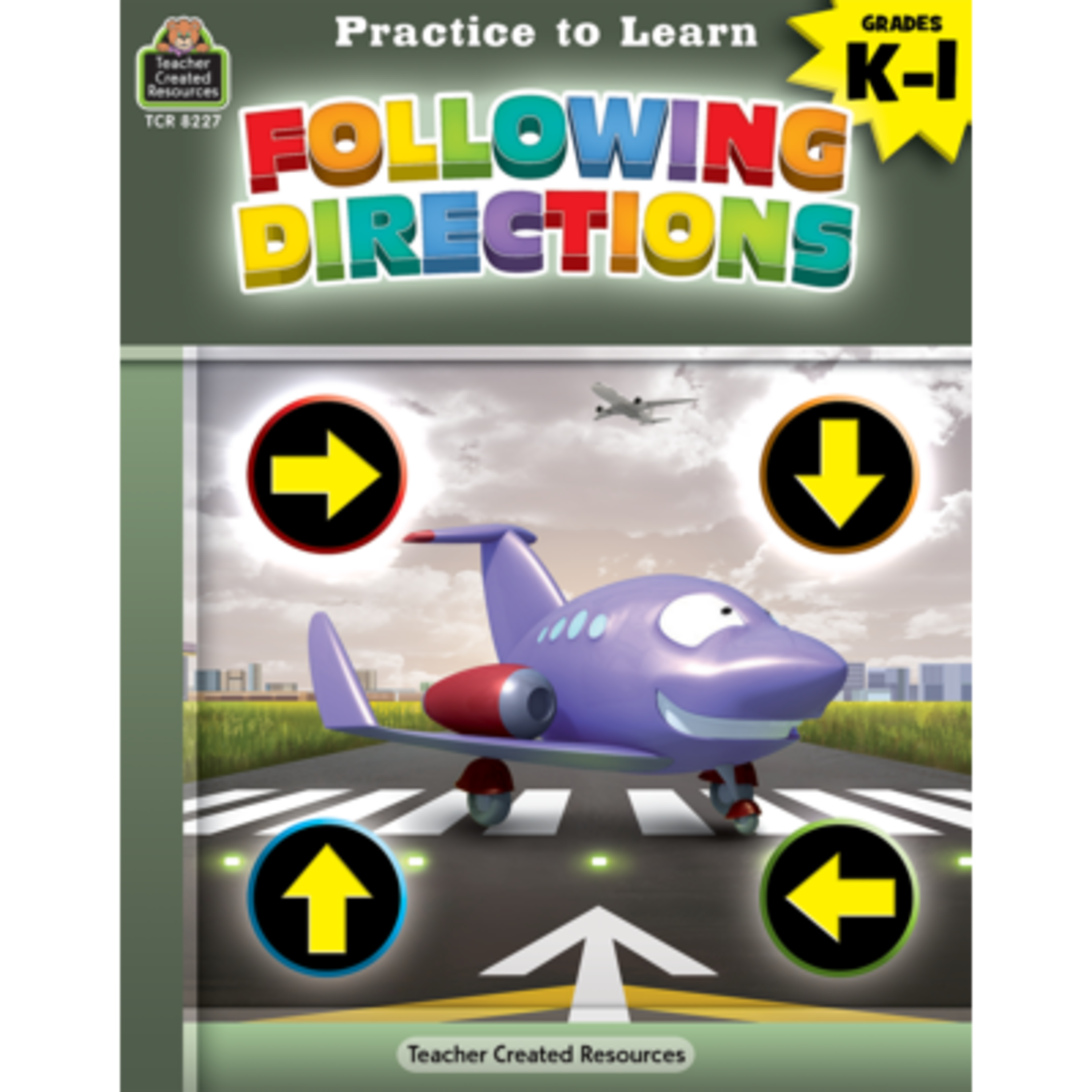 TEACHER CREATED RESOURCES Practice to Learn: Following Directions Grades K-1