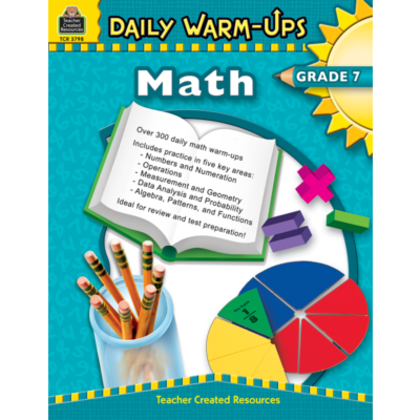TEACHER CREATED RESOURCES Daily Warm-Ups: Math Grade 7
