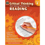TEACHER CREATED RESOURCES Critical Thinking: Test-taking Practice for Reading Grade 4