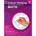 TEACHER CREATED RESOURCES Critical Thinking: Test-taking Practice for Math Grade 4