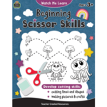 TEACHER CREATED RESOURCES Watch Me Learn: Beginning Scissor Skills
