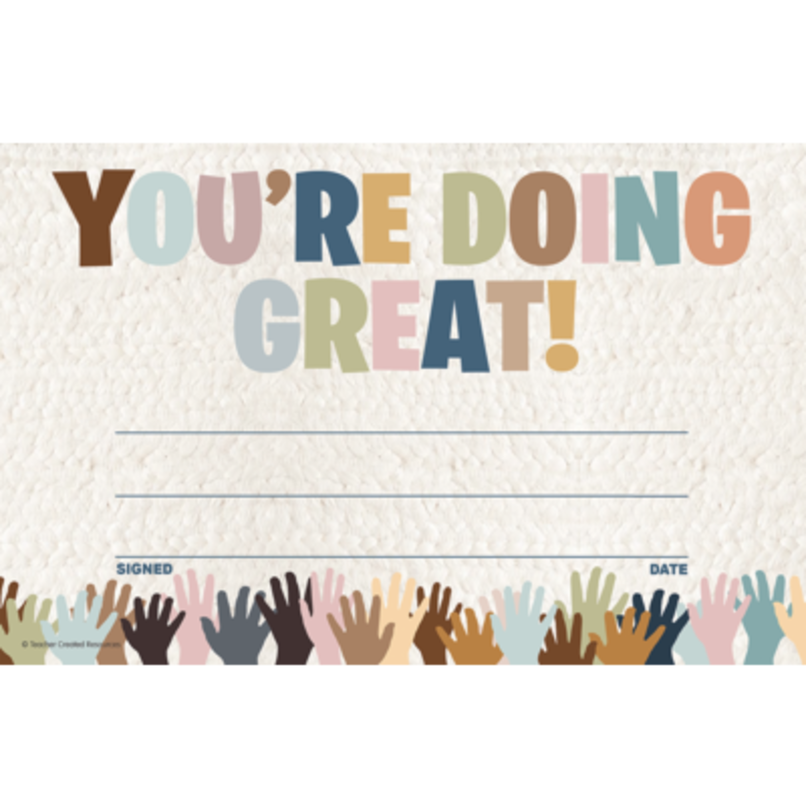 TEACHER CREATED RESOURCES Everyone is Welcome You’re Doing Great! Awards