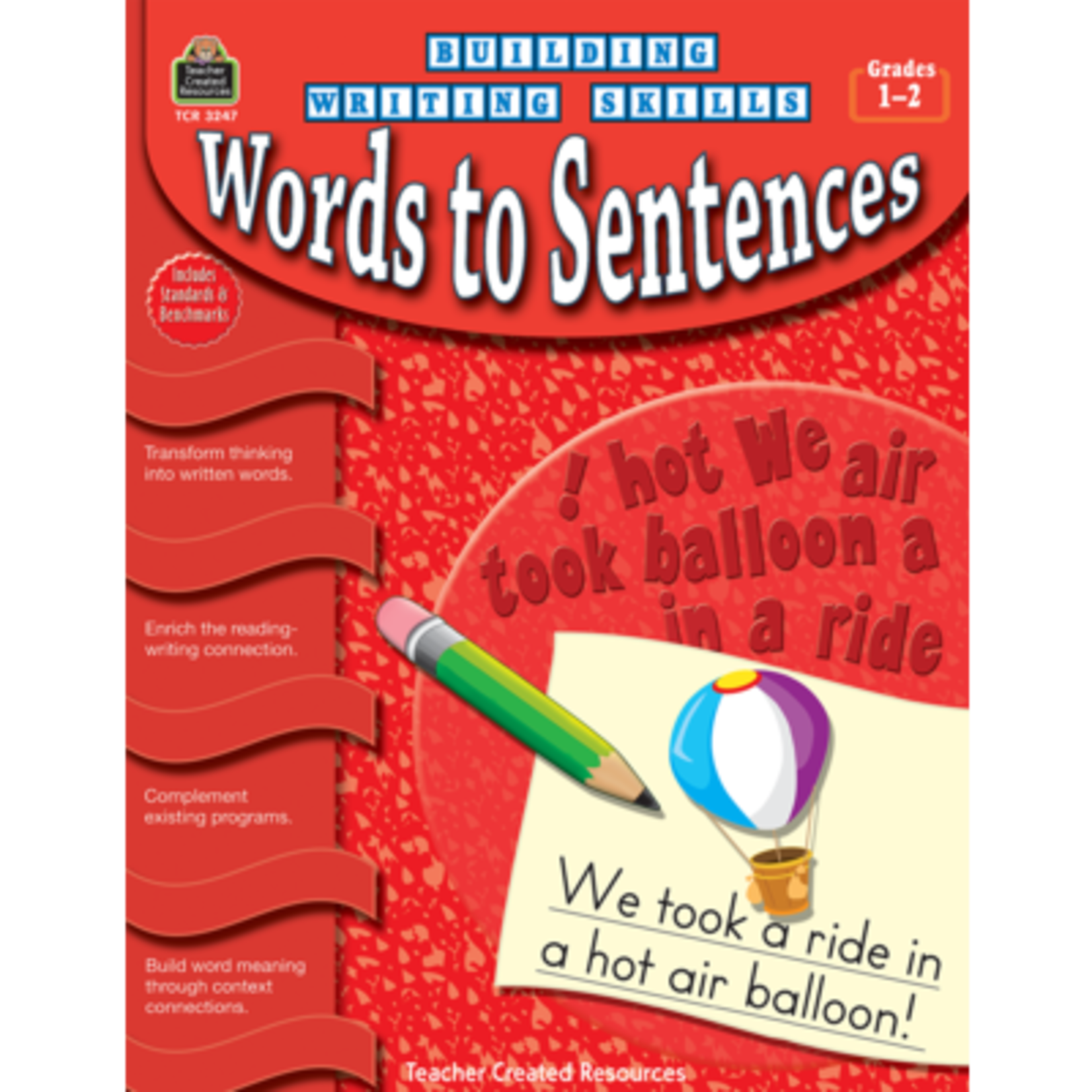 TEACHER CREATED RESOURCES Building Writing Skills: Words to Sentences