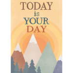 TEACHER CREATED RESOURCES Moving Mountains Today is Your Day Positive Poster