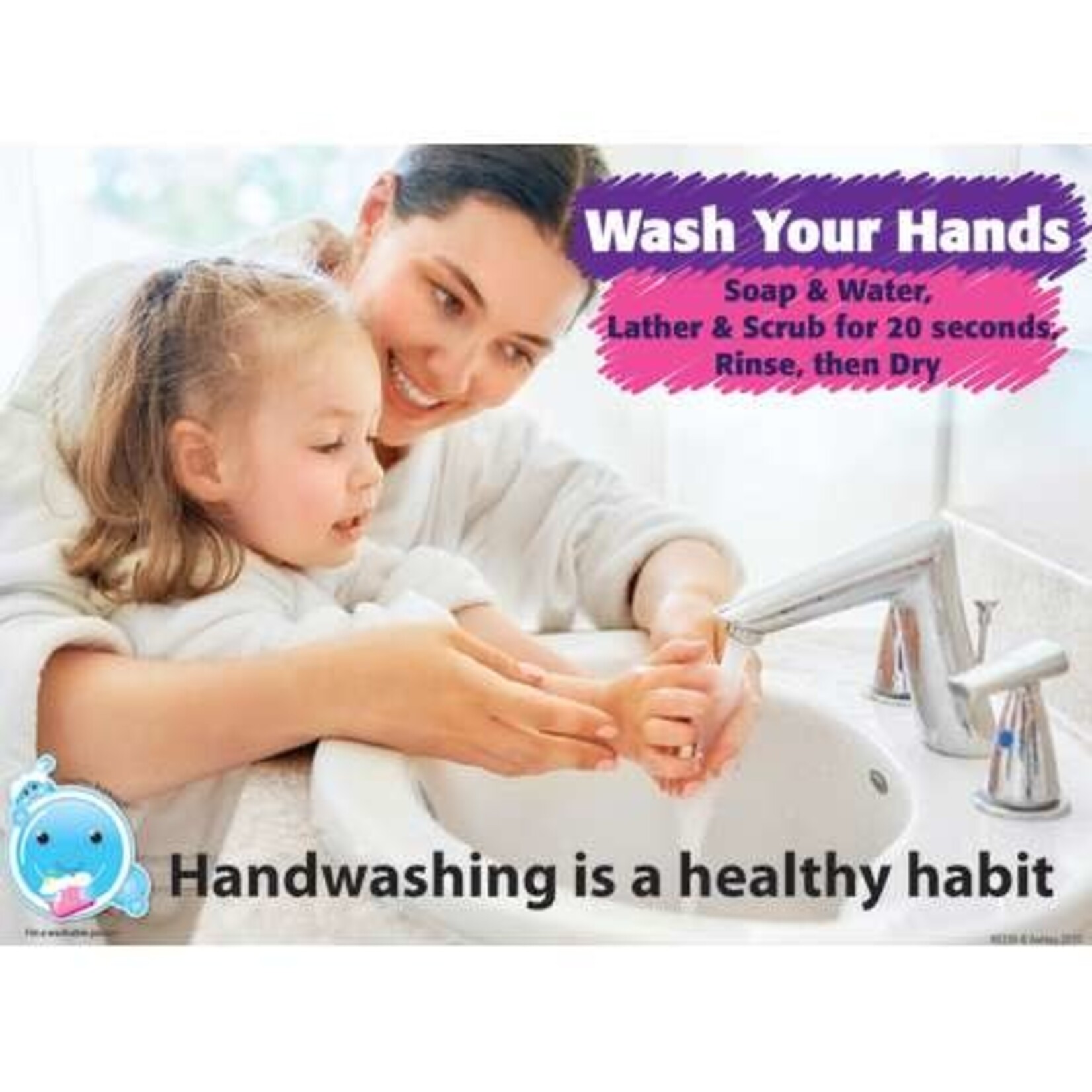 ASHLEY INCORPORATED Smart Poly® Poster - Wash Your Hands 13" X 9.5"