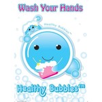 ASHLEY INCORPORATED Smart Poly Poster - Healthy Bubbles Wash Your Hands 13" X 9.5"