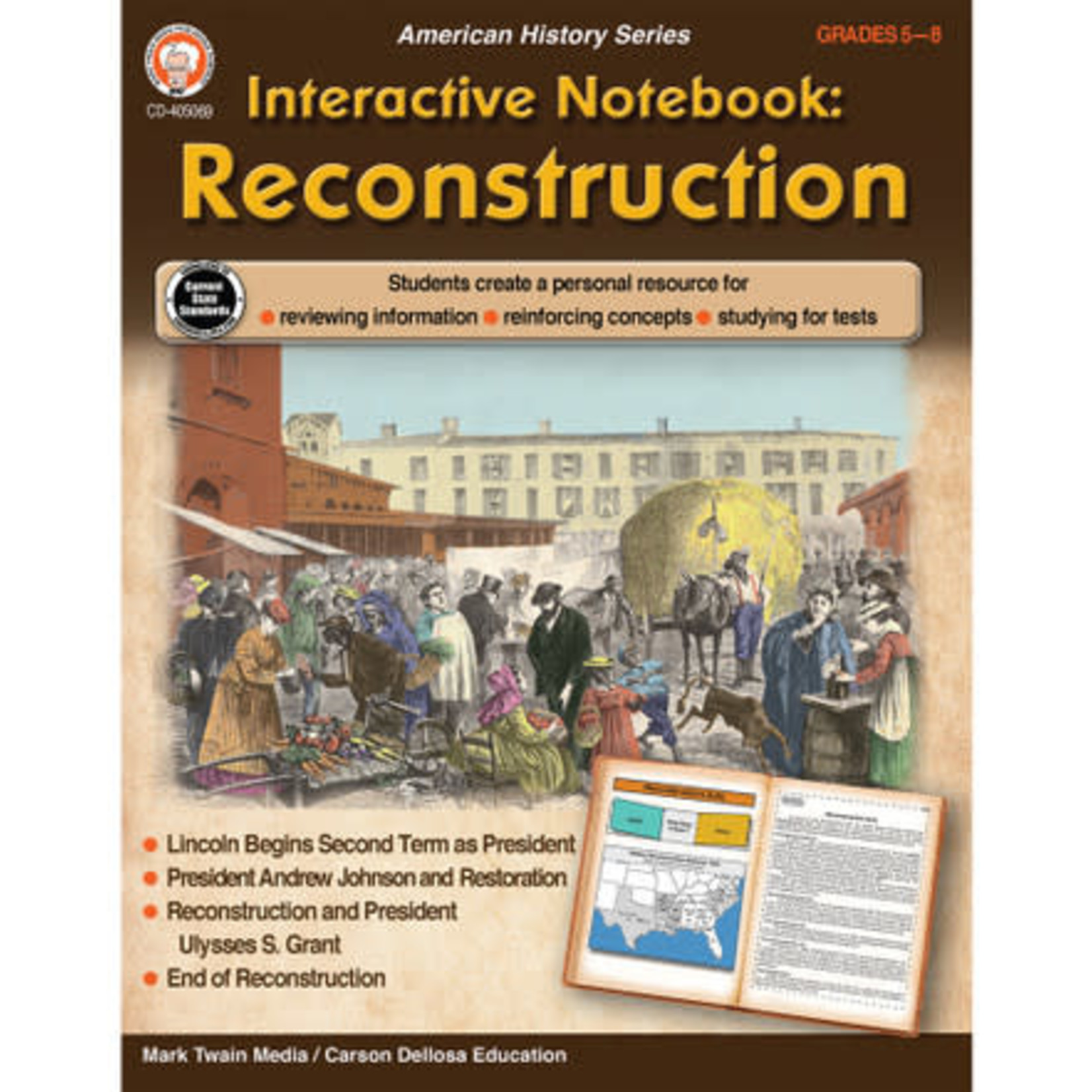 CARSON DELLOSA PUBLISHING CO Interactive Notebook: Reconstruction Resource Book Grade 5-8