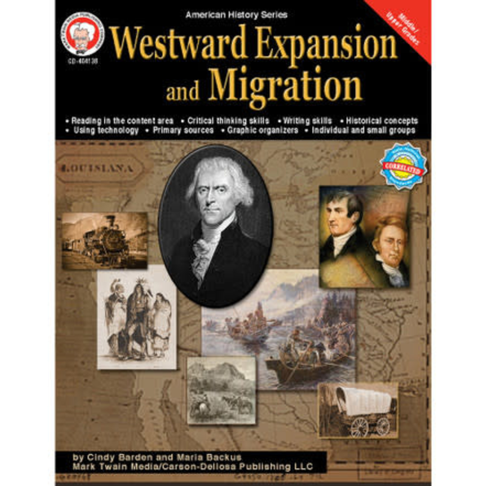 CARSON DELLOSA PUBLISHING CO Westward Expansion and Migration Resource Book Grade 6-12
