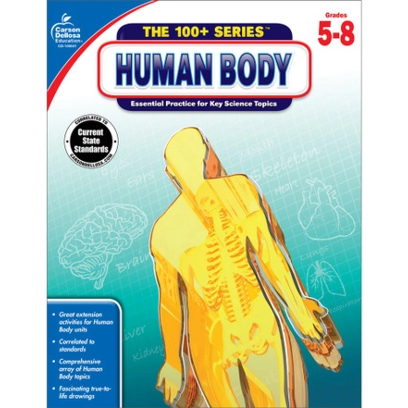 CARSON DELLOSA PUBLISHING CO 100+ Series Human Body Workbook Grade 5-8