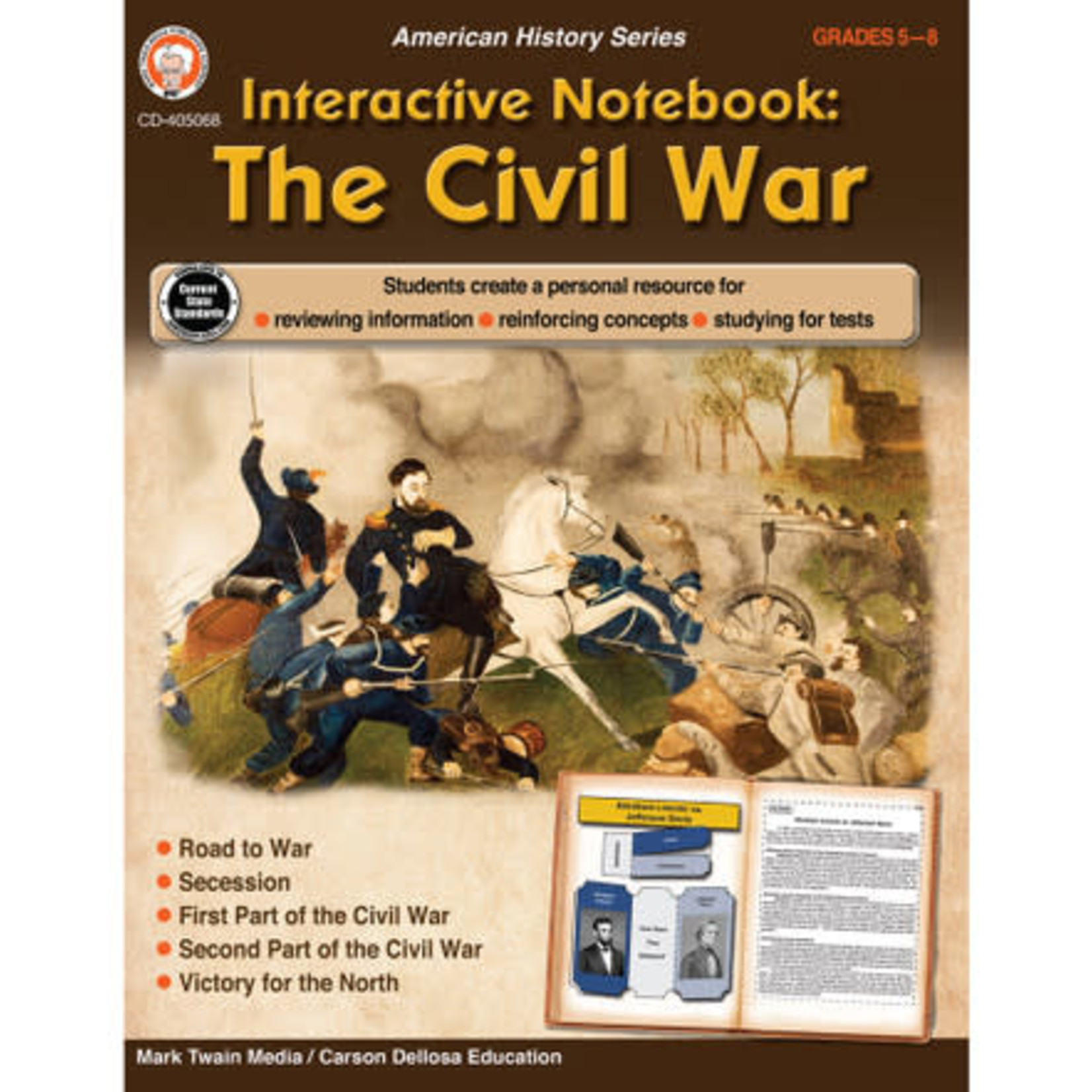 CARSON DELLOSA PUBLISHING CO Interactive Notebook: The Civil War Resource Book Grade 5-8