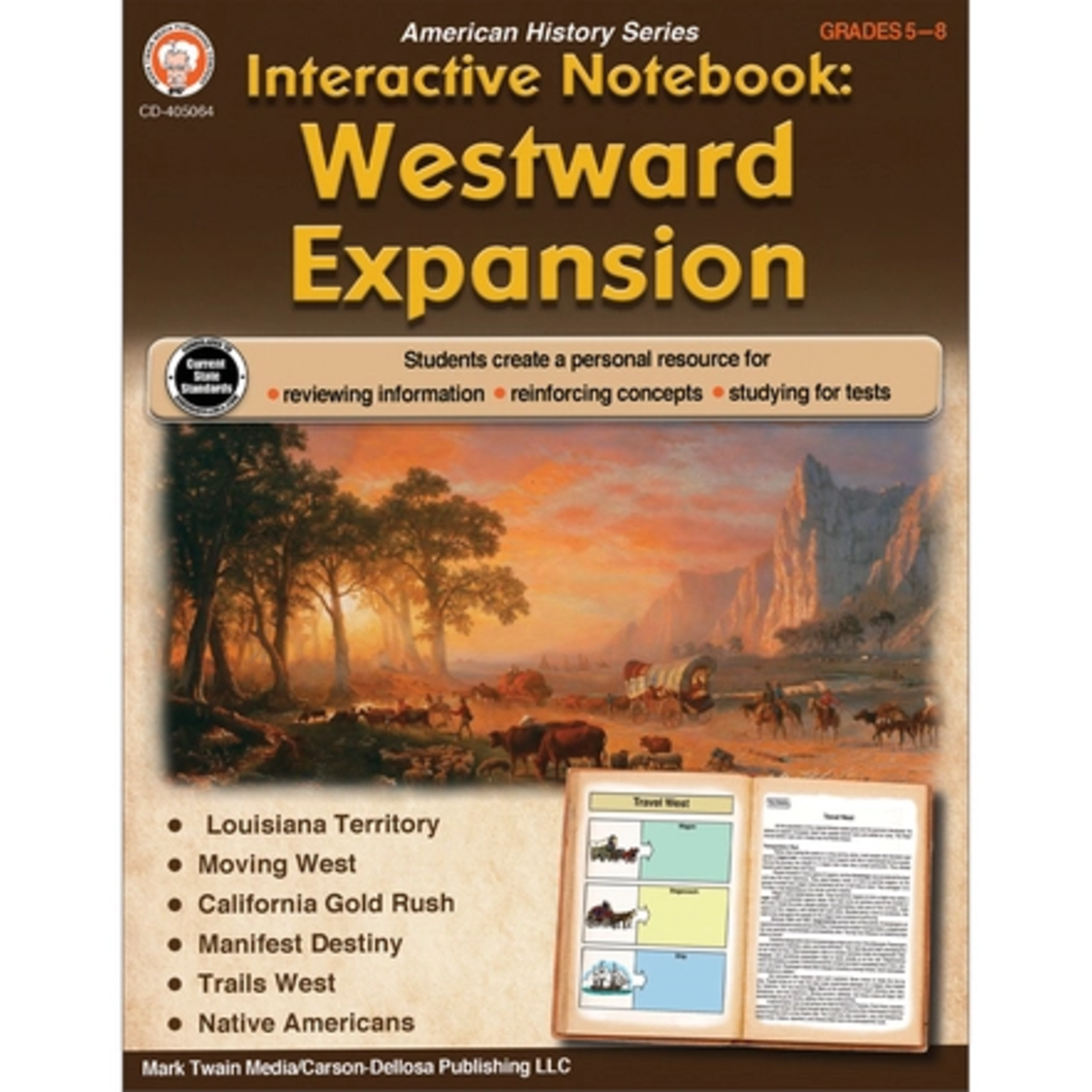 CARSON DELLOSA PUBLISHING CO Interactive Notebook: Westward Expansion Resource Book Grade 5-8