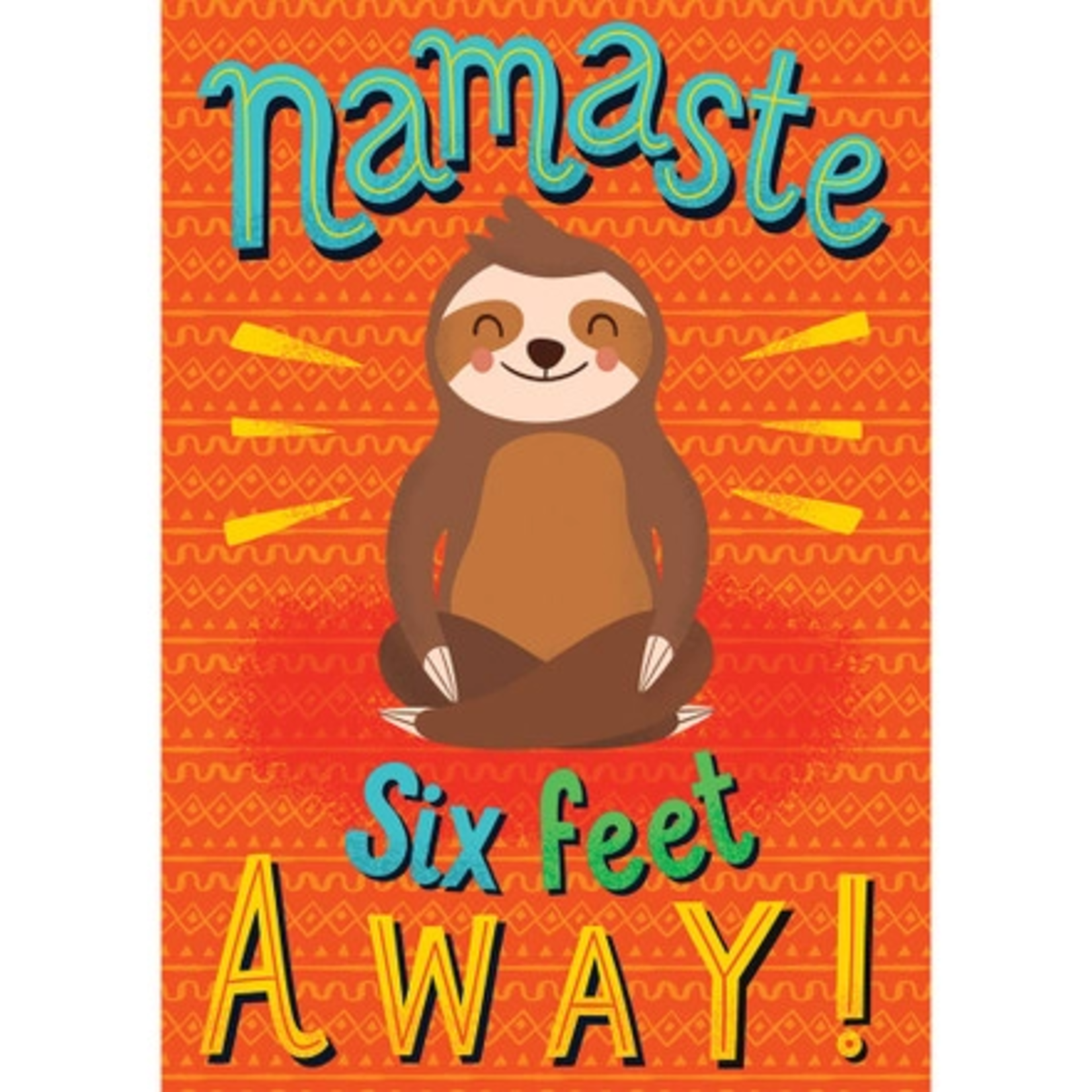 CARSON DELLOSA PUBLISHING CO Namaste Six Feet Away! Poster