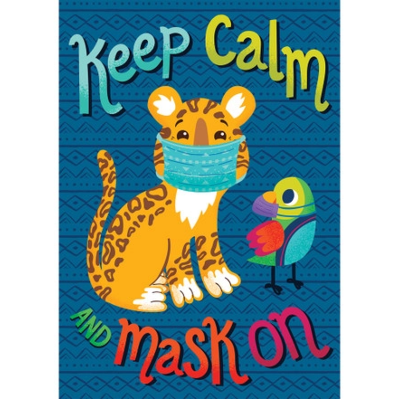 CARSON DELLOSA PUBLISHING CO Keep Calm and Mask On Poster
