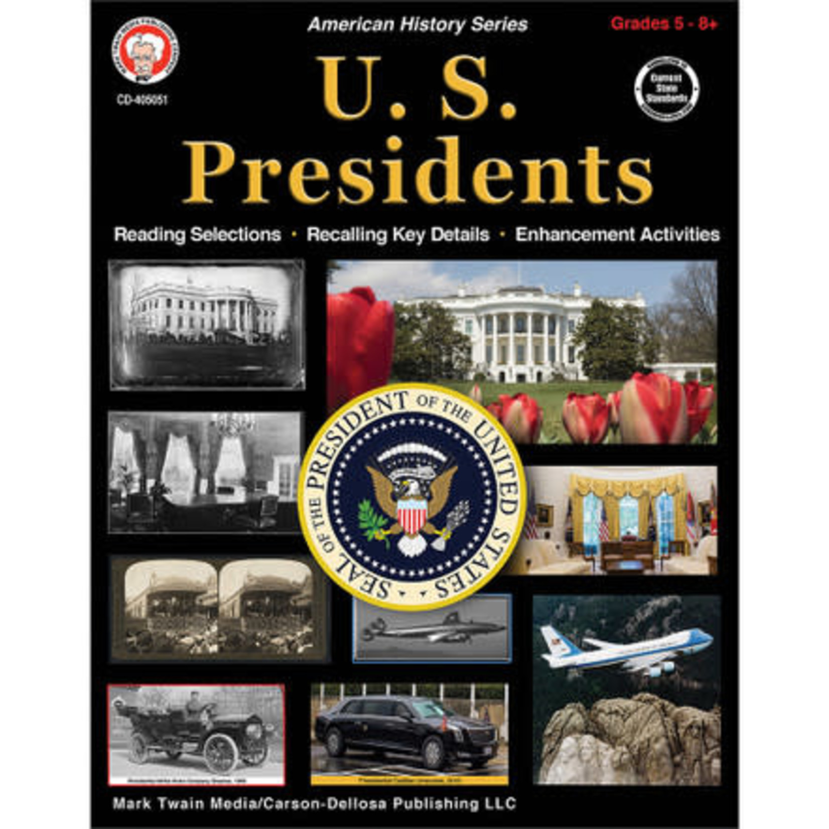 CARSON DELLOSA PUBLISHING CO U.S. Presidents Workbook Grade 5-12