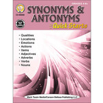 CARSON DELLOSA PUBLISHING CO Synonyms & Antonyms Quick Starts Workbook Grade 4-12