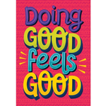 CARSON DELLOSA PUBLISHING CO Doing Good Feels Good Poster