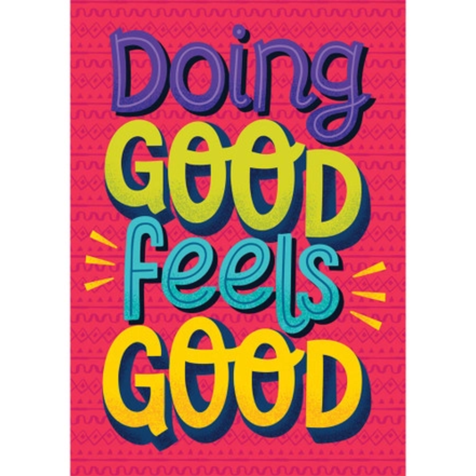CARSON DELLOSA PUBLISHING CO Doing Good Feels Good Poster