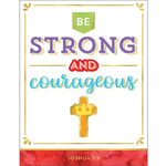 CARSON DELLOSA PUBLISHING CO Be Strong and Courageous Chart