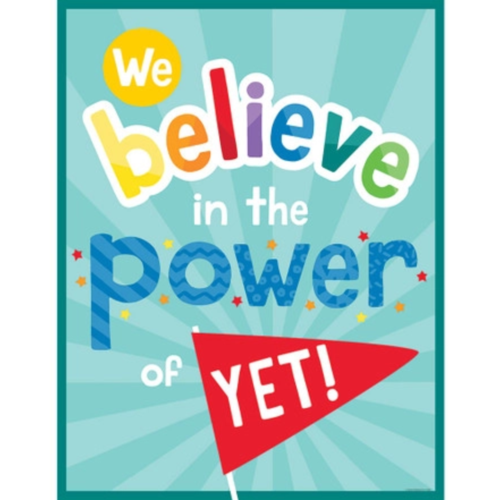 CARSON DELLOSA PUBLISHING CO We Believe in the Power of Yet! Chart