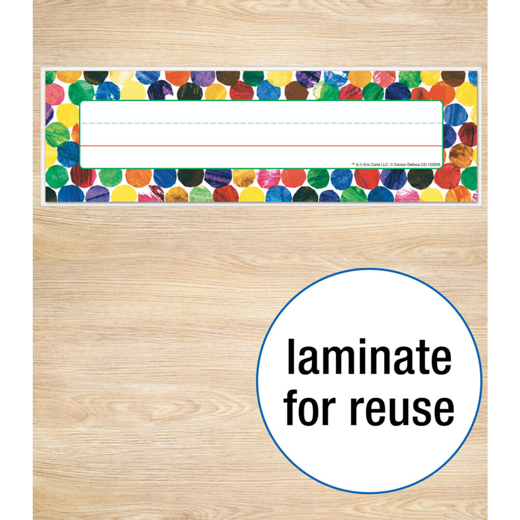 CARSON DELLOSA PUBLISHING CO Eric Carle Dots Nameplates