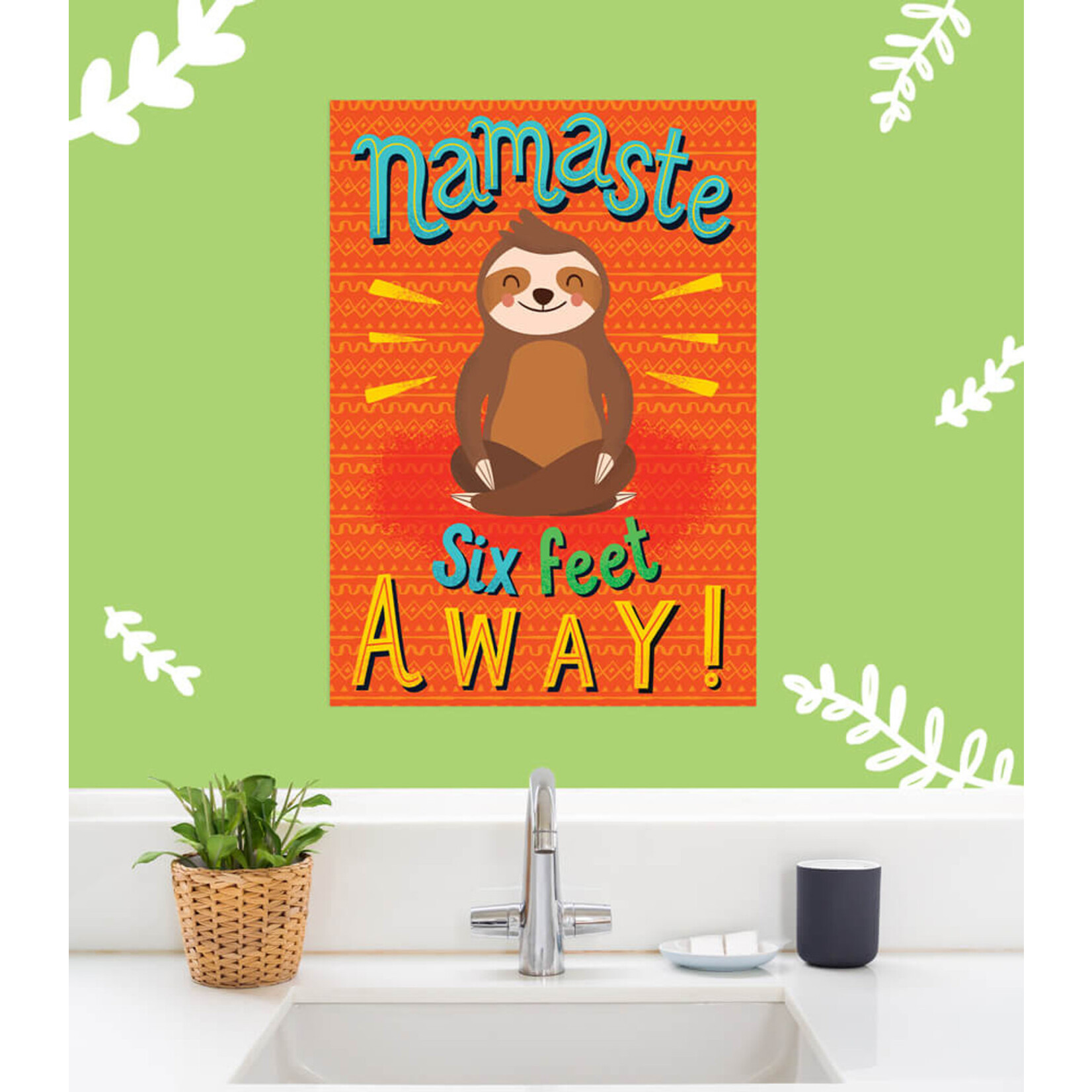 CARSON DELLOSA PUBLISHING CO Namaste Six Feet Away! Poster