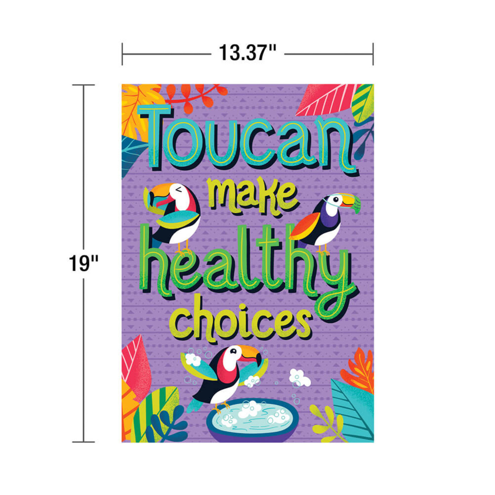 CARSON DELLOSA PUBLISHING CO Toucan Make Healthy Choices Poster