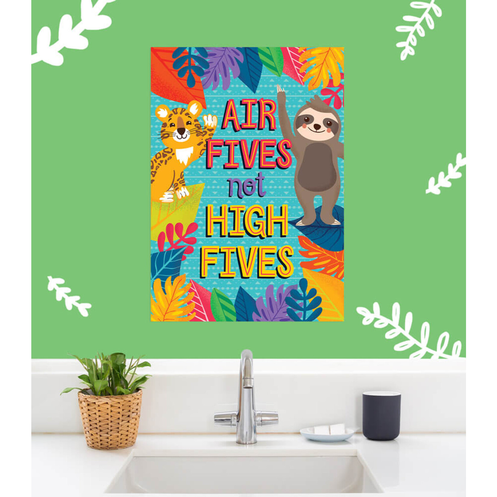 CARSON DELLOSA PUBLISHING CO Air Fives Not High Fives Poster