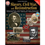 CARSON DELLOSA PUBLISHING CO Slavery, Civil War, and Reconstruction Resource Book Grade 6-12