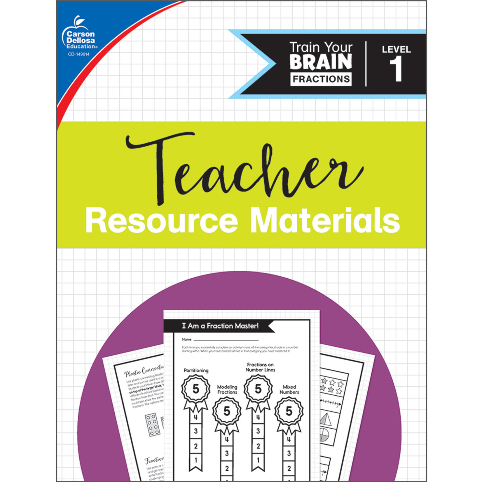 CARSON DELLOSA PUBLISHING CO Train Your Brain: Fractions Level 1 Classroom Kit Grade 2-4