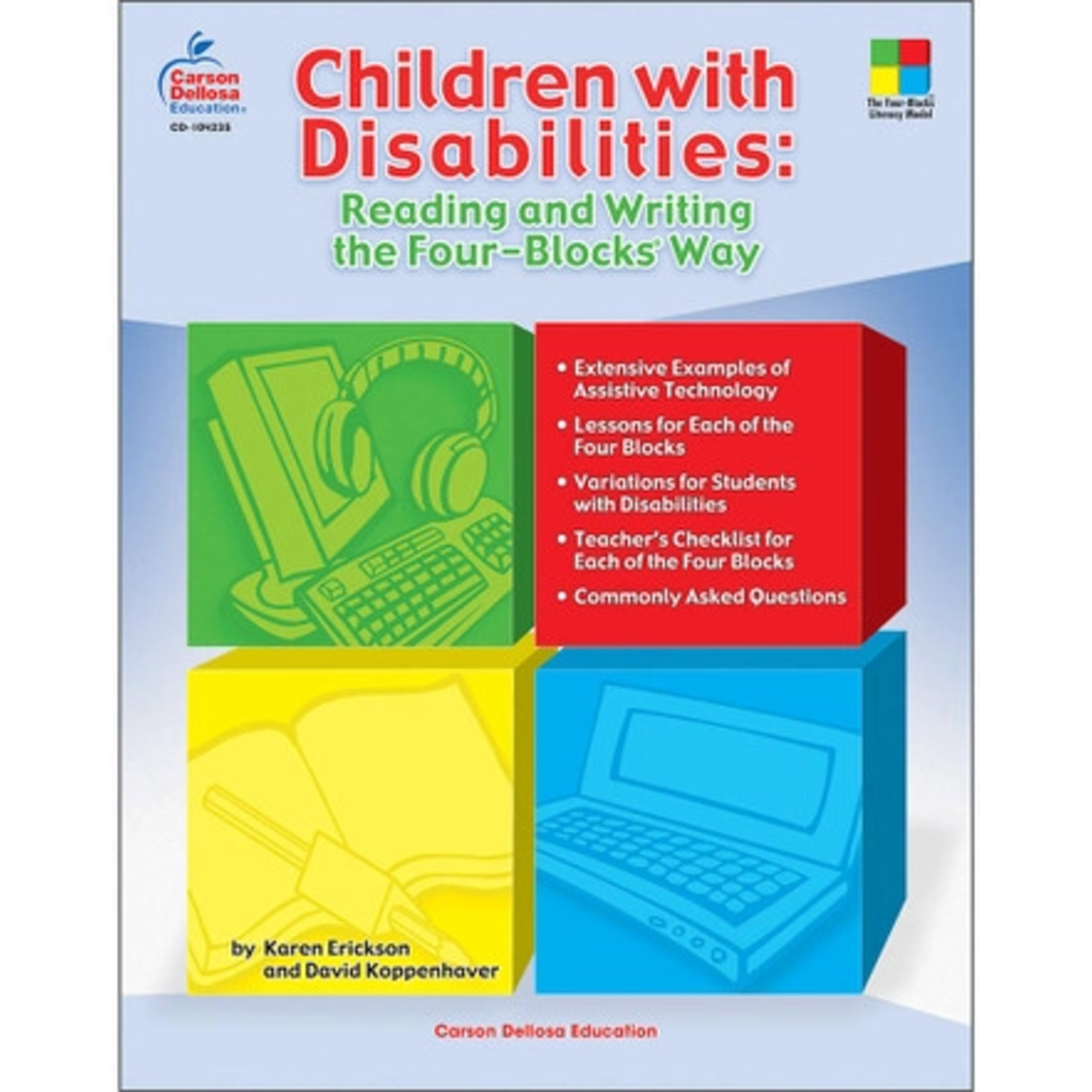 CARSON DELLOSA PUBLISHING CO Children with Disabilities: Reading and Writing the Four-Blocks® Way Resource Book Grade 1-3 Paperback