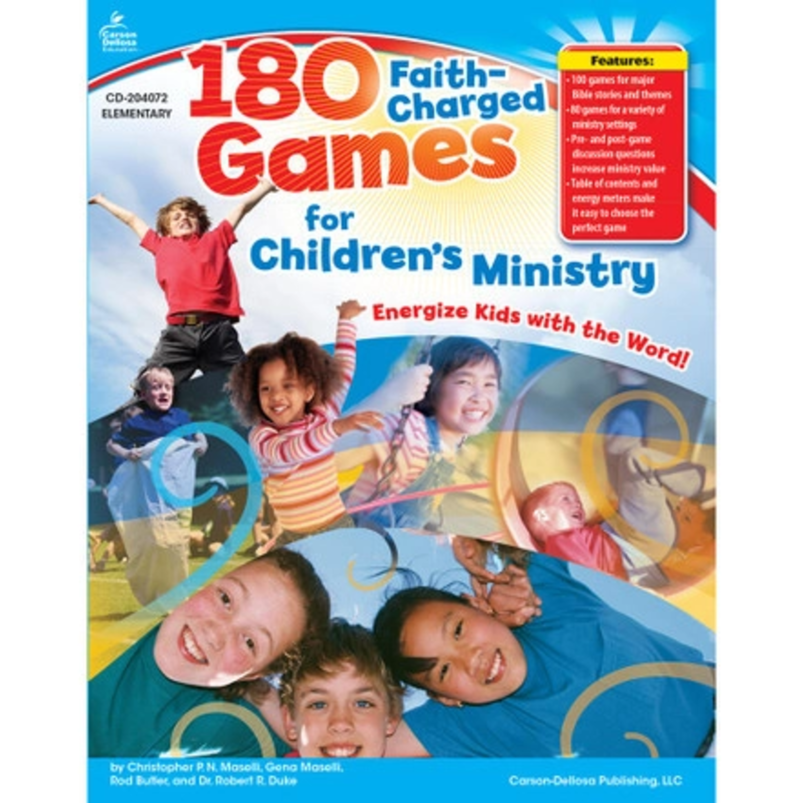 CARSON DELLOSA PUBLISHING CO 180 Faith-Charged Games for Children’s Ministry Resource Book Grade K-5 Paperback