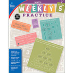 CARSON DELLOSA PUBLISHING CO Weekly Practice: Math Workbook Grade 5