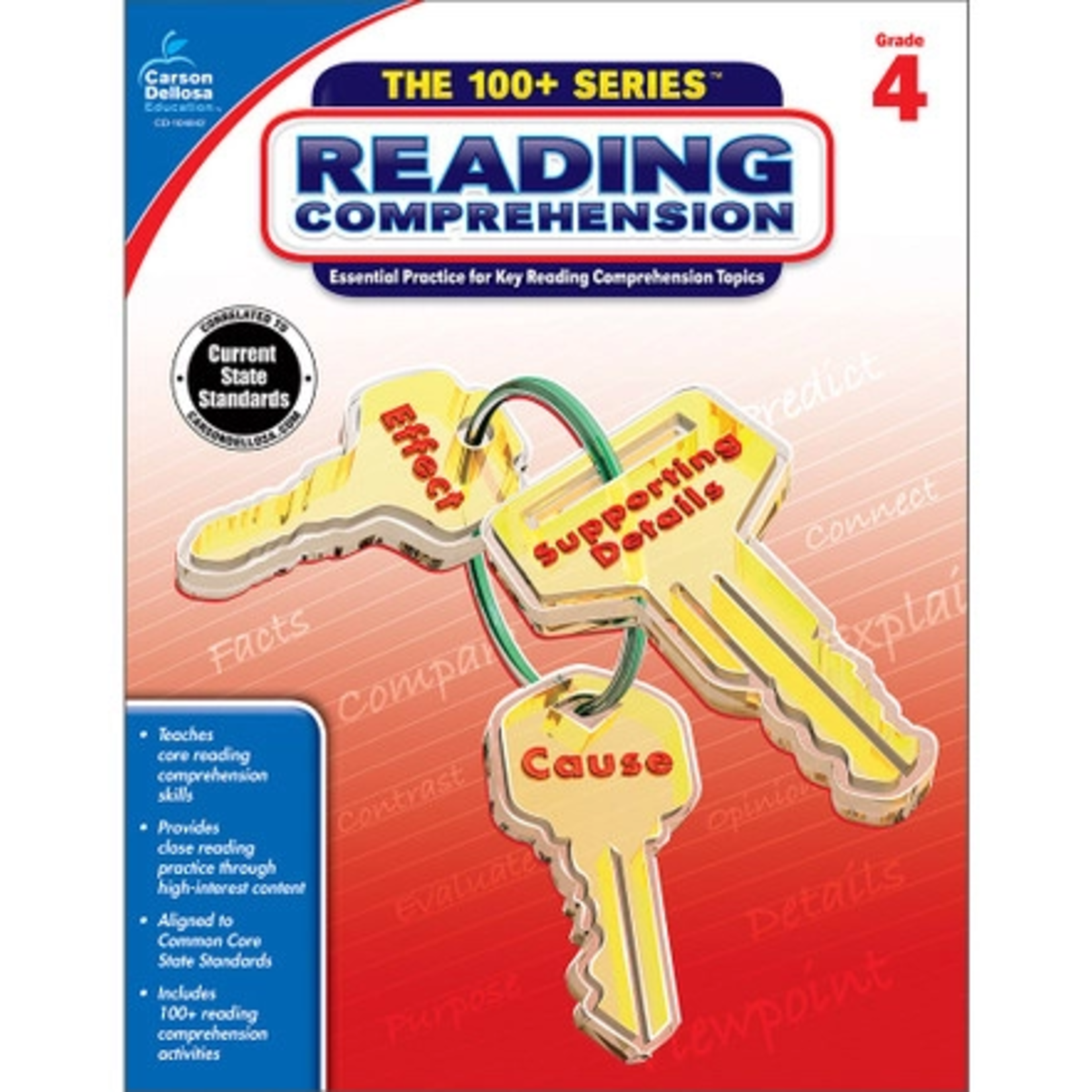 CARSON DELLOSA PUBLISHING CO The 100+ Series™ Reading Comprehension Workbook Grade 4