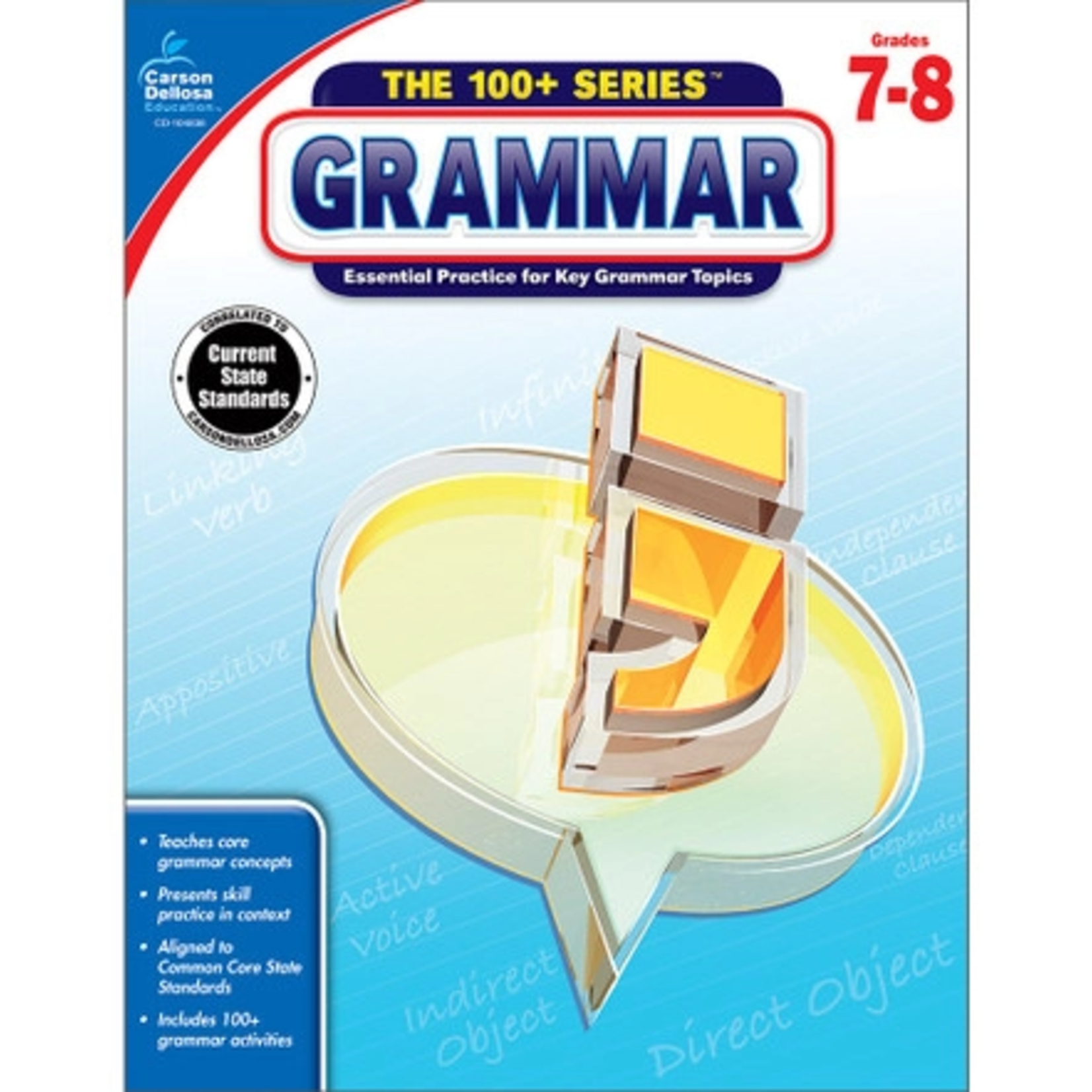 CARSON DELLOSA PUBLISHING CO The 100+ Series: Grammar Workbook Grade 7-8