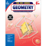CARSON DELLOSA PUBLISHING CO The 100+ Series Geometry Workbook Grade 8-10