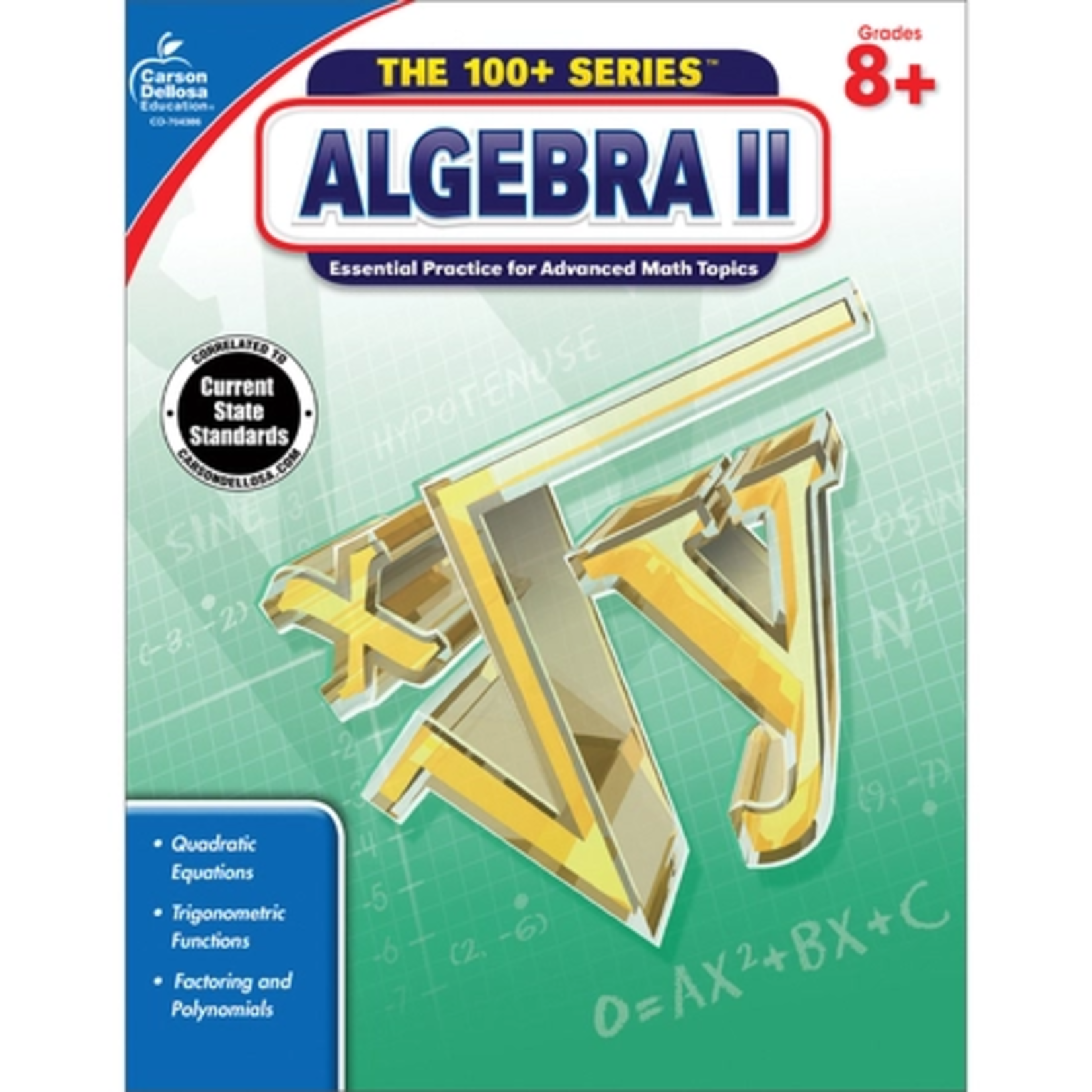CARSON DELLOSA PUBLISHING CO Algebra II Workbook Grade 8-10