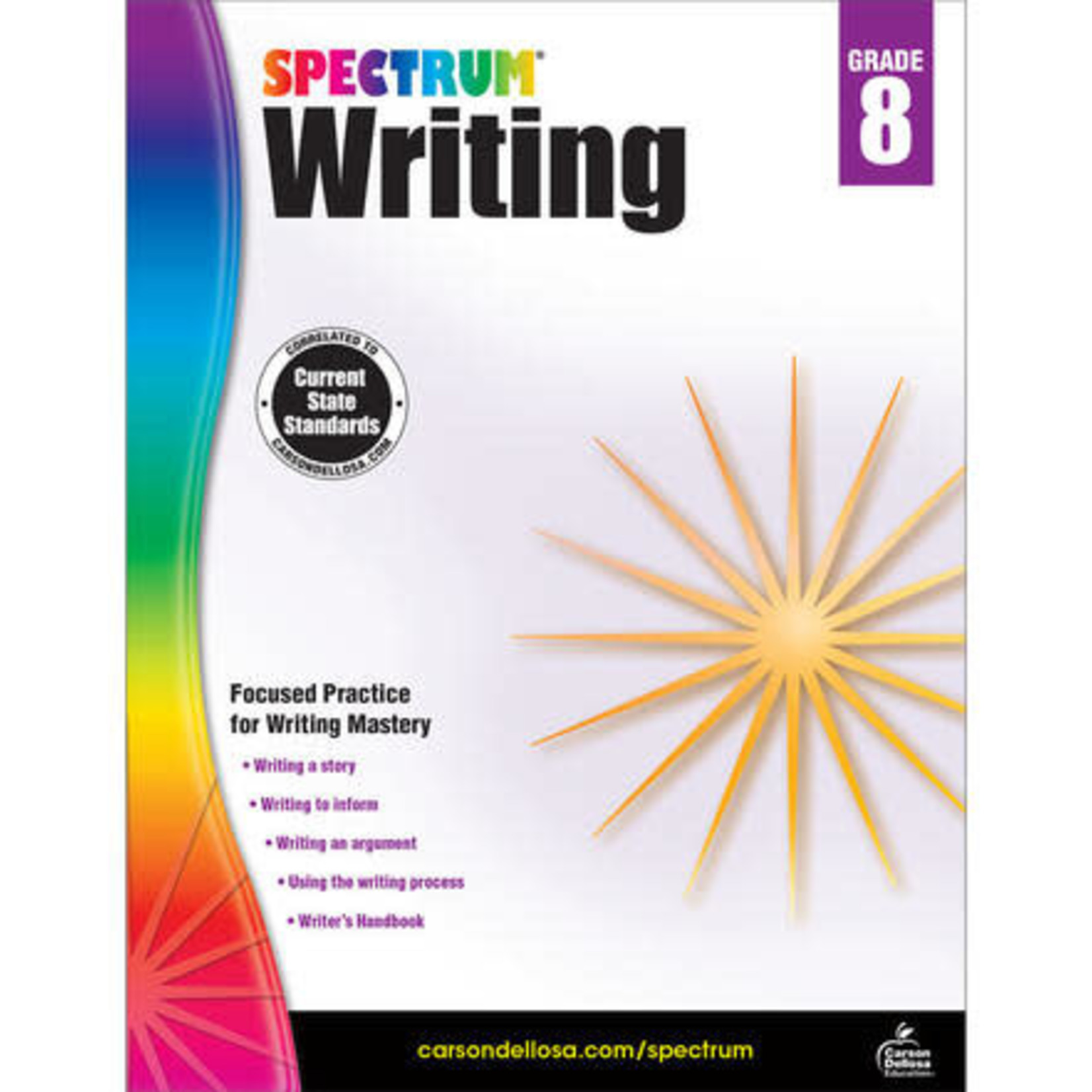 CARSON DELLOSA PUBLISHING CO Spectrum Writing Workbook Grade 8