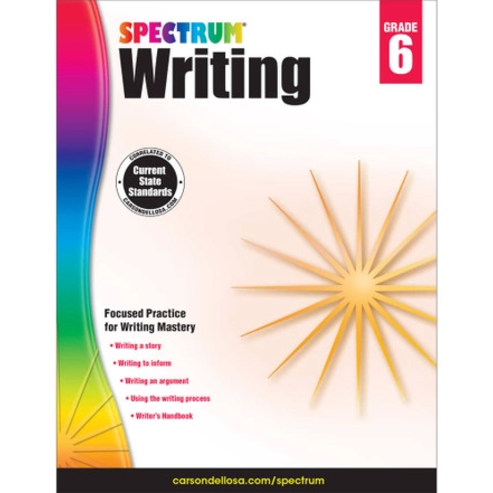 CARSON DELLOSA PUBLISHING CO Spectrum Writing Workbook Grade 6