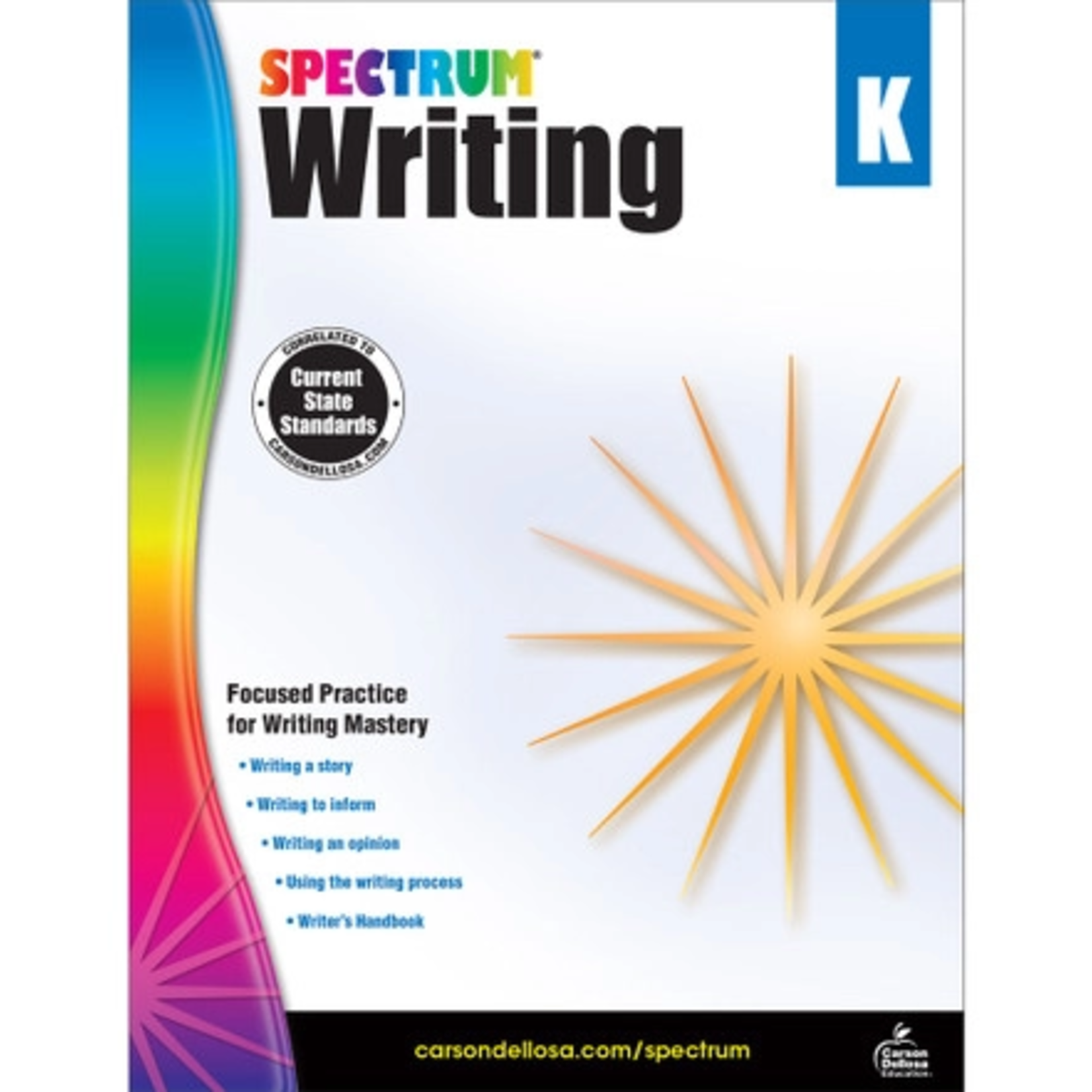 CARSON DELLOSA PUBLISHING CO Spectrum Writing Workbook Grade K