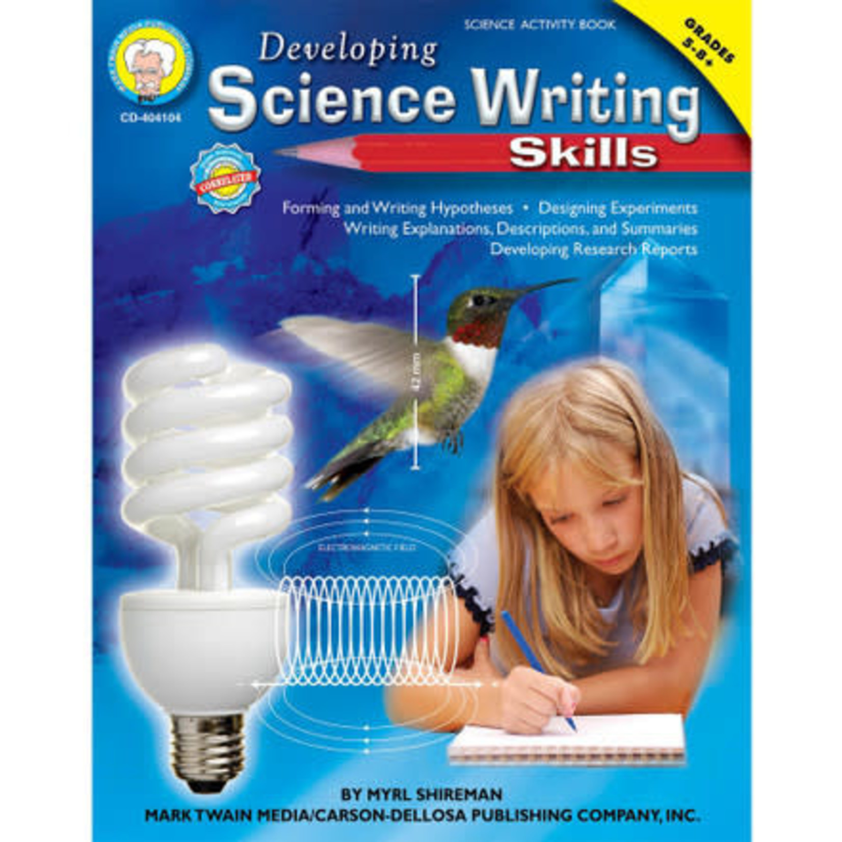 CARSON DELLOSA PUBLISHING CO Developing Science Writing Skills Resource Book Grade 5-8