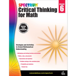 CARSON DELLOSA PUBLISHING CO Spectrum Critical Thinking for Math Workbook Grade 6