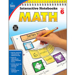 CARSON DELLOSA PUBLISHING CO Interactive Notebooks: Math Resource Book Grade 6