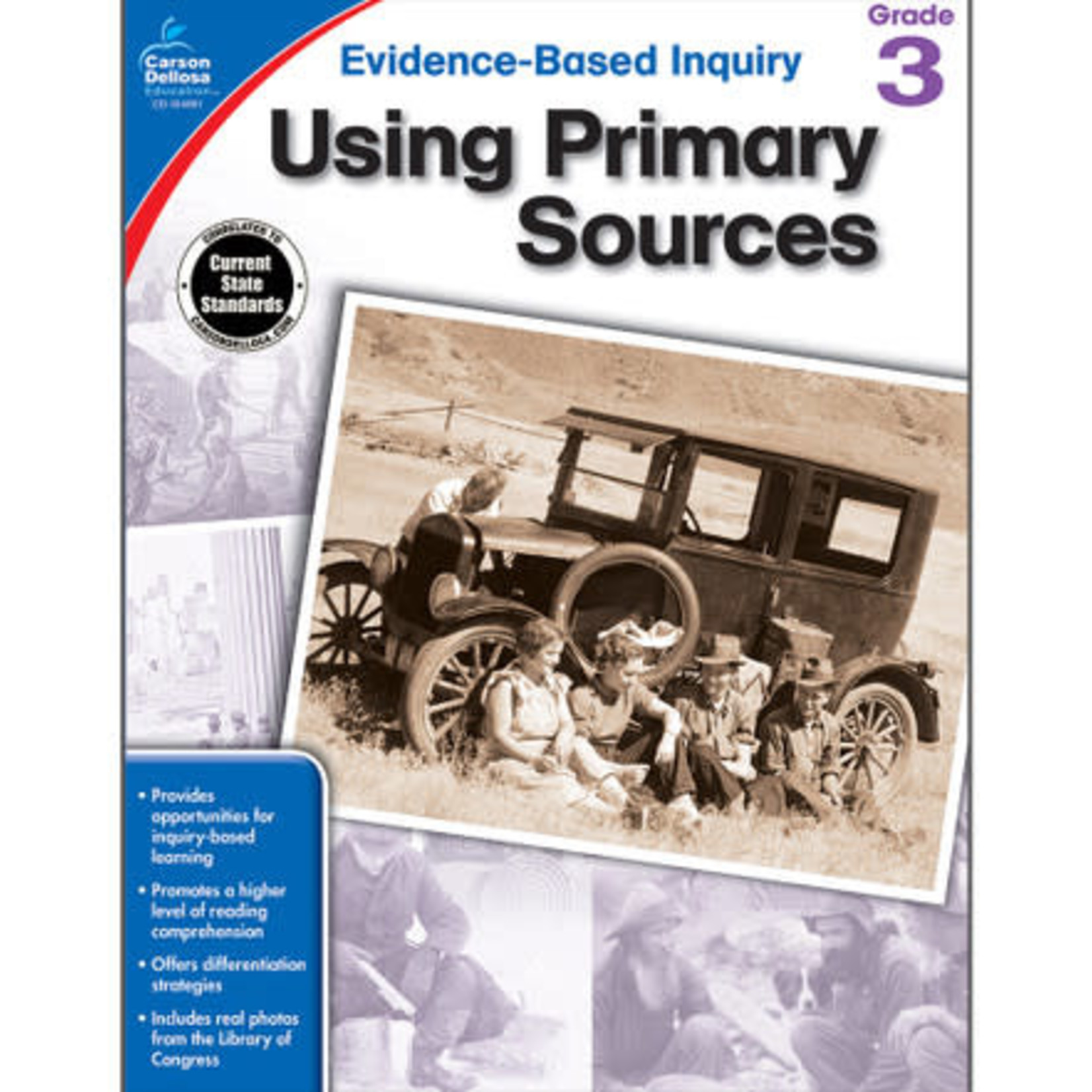 CARSON DELLOSA PUBLISHING CO Using Primary Sources Workbook Grade 3