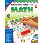 CARSON DELLOSA PUBLISHING CO Interactive Notebooks: Math Resource Book Grade 3