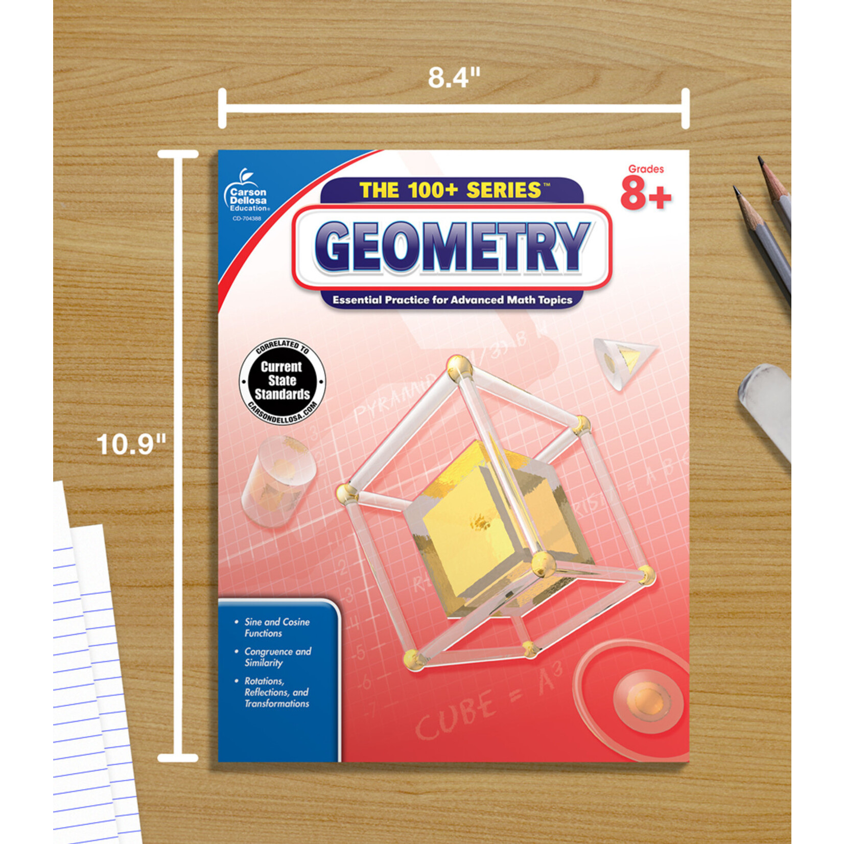 CARSON DELLOSA PUBLISHING CO The 100+ Series Geometry Workbook Grade 8-10