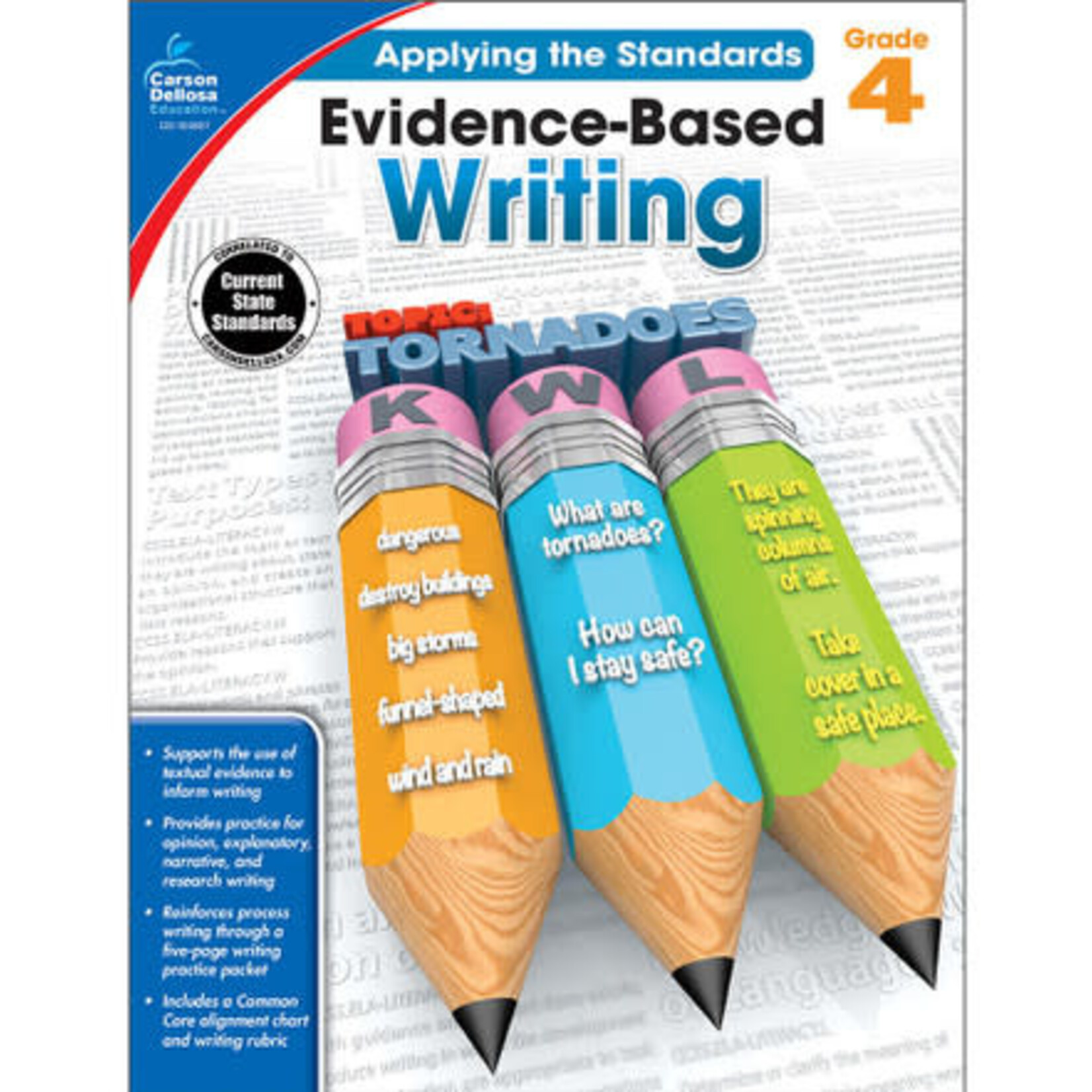 CARSON DELLOSA PUBLISHING CO Evidence-Based Writing Workbook Grade 4