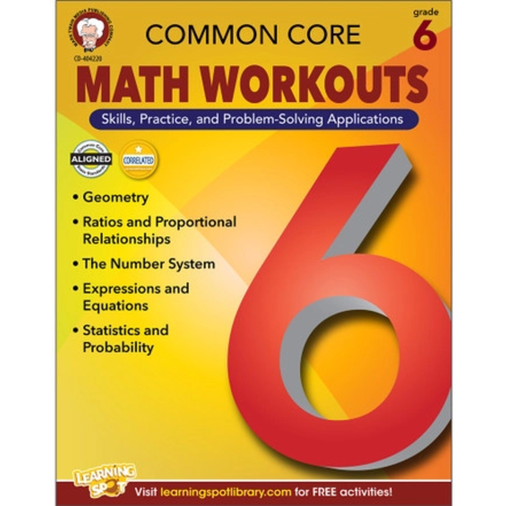 CARSON DELLOSA PUBLISHING CO Common Core Math Workouts Resource Book Grade 6