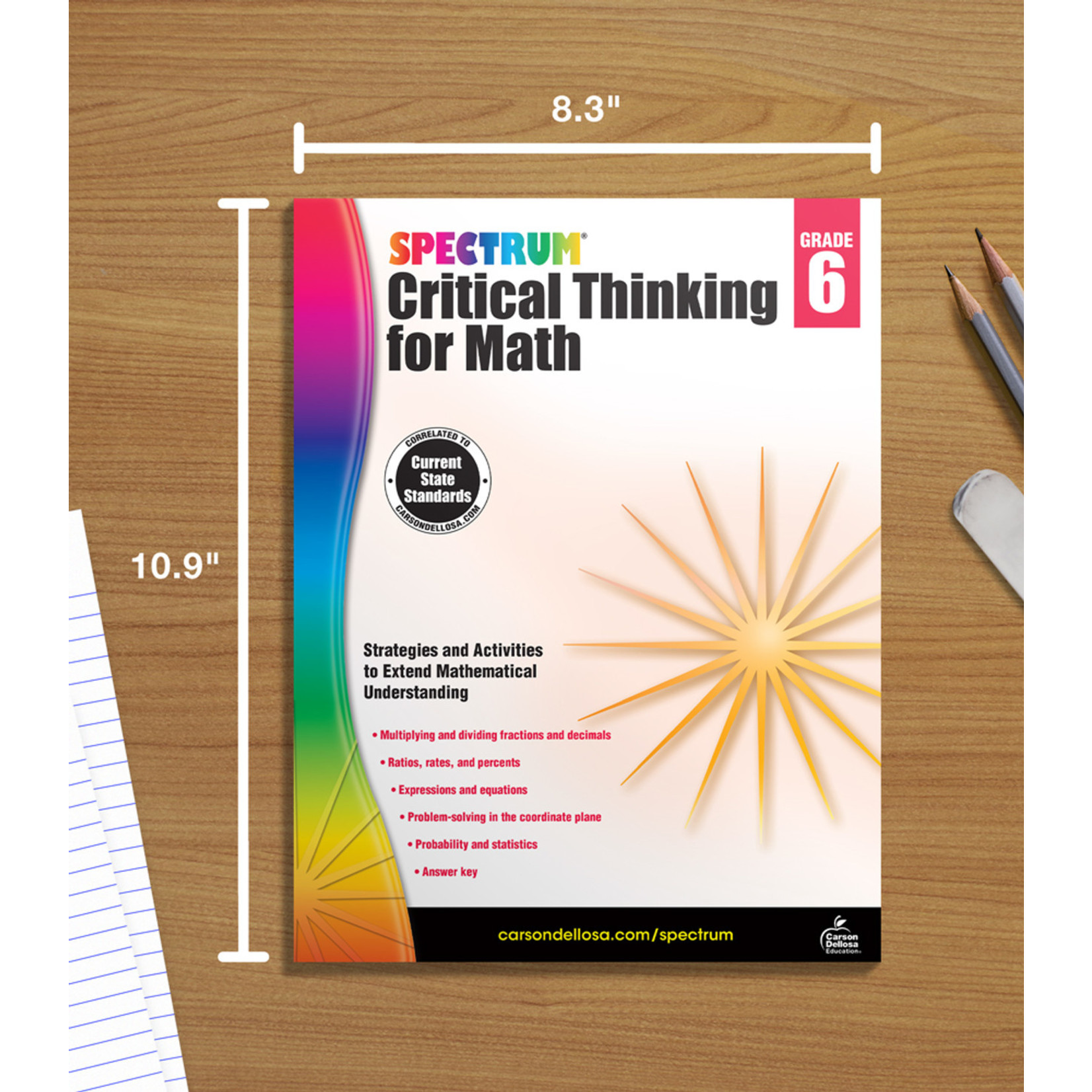 CARSON DELLOSA PUBLISHING CO Spectrum Critical Thinking for Math Workbook Grade 6