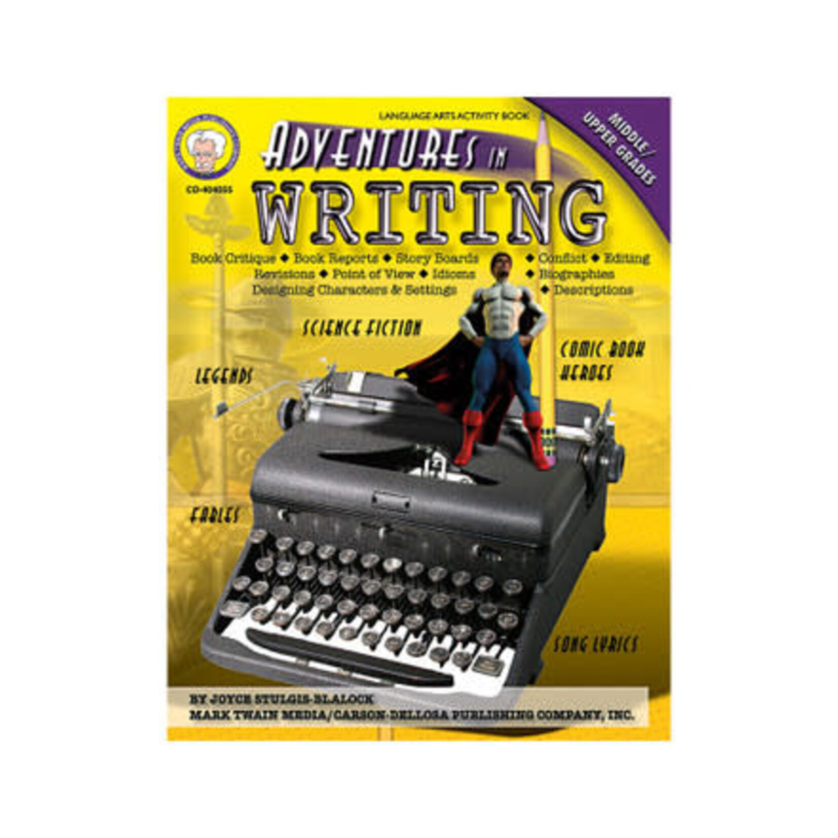 CARSON DELLOSA PUBLISHING CO Adventures in Writing Resource Book Grade 6-12